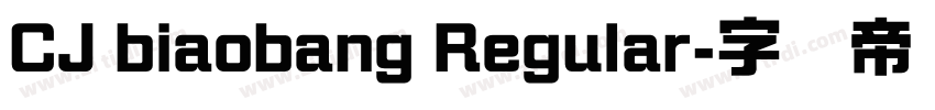 CJ biaobang Regular字体转换